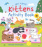 My First Kittens Activity Book by Regan, 9781398874961