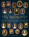 The Romanovs (The Rise and Fall of the Russian Dynasty) by Tim Rayborn, 9781398875173