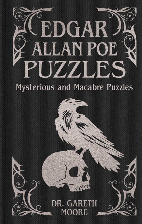 Edgar Allan Poe Puzzles (Mysterious and Macabre Puzzles) by Gareth Moore, 9781398875401