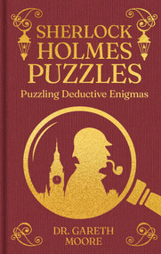 Sherlock Holmes Puzzles (Puzzling Deductive Enigmas) by Gareth Moore, 9781398875418