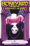 Boneyard: Volume 1 by Richard Moore, 9781561633166