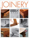 Joinery (Essential Techniques for Strong, Lasting Wood Connections) by Editors of Fine Woodworking, 9781631864483