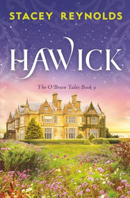 Hawick by Stacey Reynolds, 9781837004218