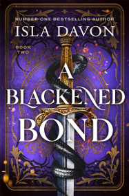 A Blackened Bond (A Dark Fantasy Romance (Deluxe Edition)) by Isla Davon, 9781837006823