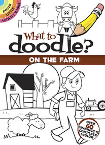 What to Doodle? On the Farm by Rob McClurkan, 9780486492308