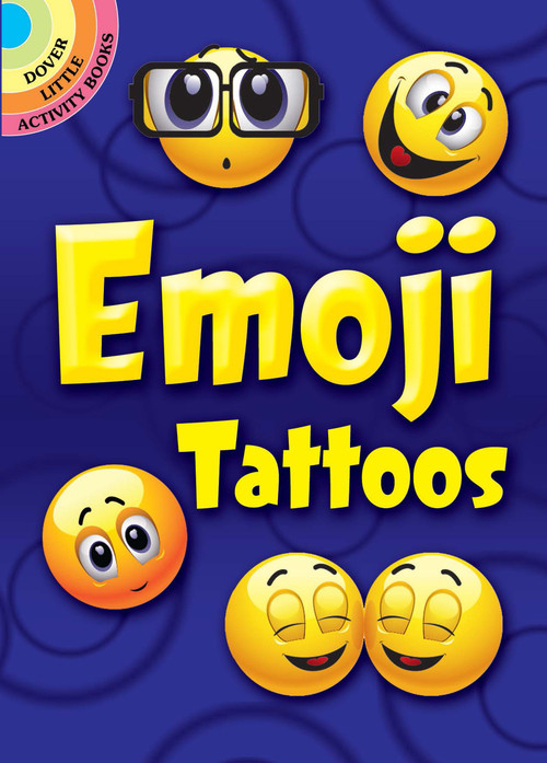 Emoji Tattoos by Dover, 9780486820293