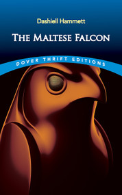 The Maltese Falcon by Dashiell Hammett, 9780486855356