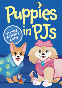 Puppies in PJs Sticker Activity Book by Amber Maine, 9780486855998
