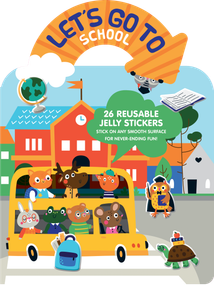 Let's Go to School Jelly Sticker Activity Book (With 26 Reusable Silicone Stickers and Large Fold-out Play Scene) by Dover Publications, 9780486856148