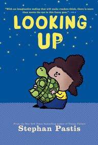Looking Up by Stephan Pastis, Stephan Pastis, 9781665990288
