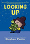 Looking Up by Stephan Pastis, Stephan Pastis, 9781665990288