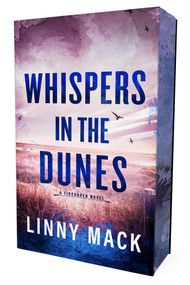 Whispers in the Dunes (Special Edition) by Linny Mack, 9781964264837