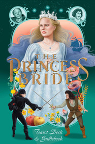 The Princess Bride Tarot Deck and Guidebook by Erin Kwong, Glenda Sburelin, 9798886633603