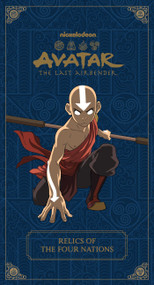Avatar: The Last Airbender (Relics of the Four Nations) by Insight Editions, Ben Wilgus, 9798886639834