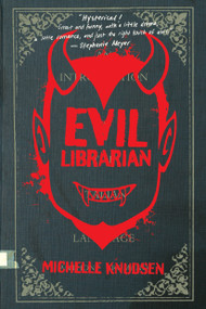 Evil Librarian by Michelle Knudsen, 9780763676407