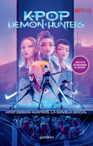 K-pop novela oficial / Official K-pop Novel (Spanish Edition) by K-Pop Demon Hunters, 9798890988379