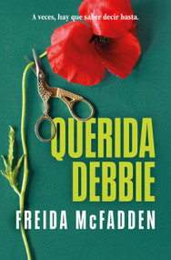 Querida Debbie / Dear Debbie (Spanish Edition) by Freida McFadden, 9798890988362