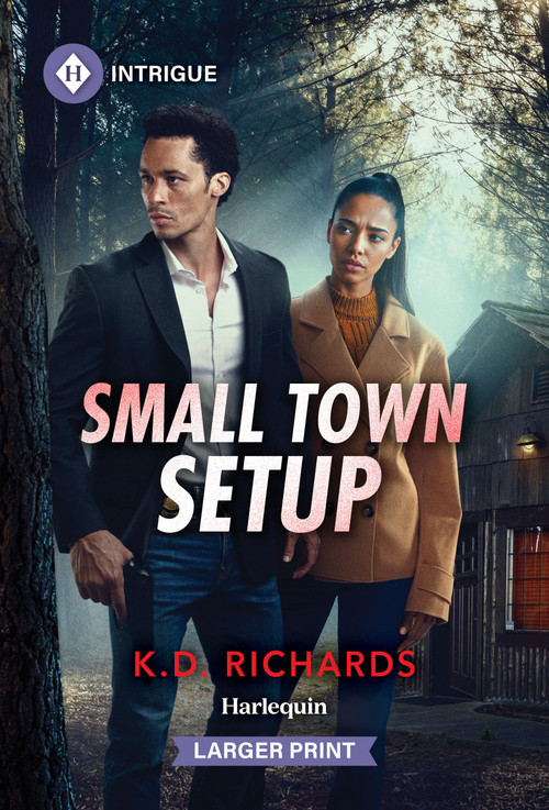 Small Town Setup by K.D. Richards, 9781335231345