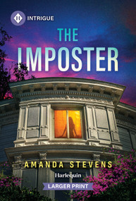 The Imposter by Amanda Stevens, 9781335231352