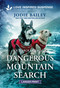 Dangerous Mountain Search by Jodie Bailey, 9781335400871