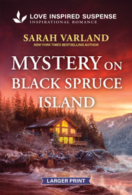 Mystery on Black Spruce Island by Sarah Varland, 9781335400925