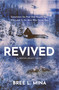 Revived by Bree L. Mina, 9781668259726