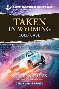 Taken in Wyoming by Sharon Dunn, 9781335640239