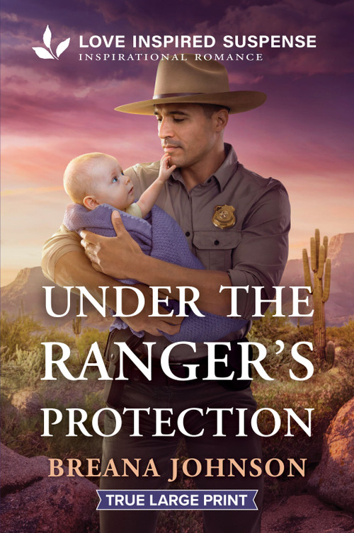 Under the Ranger's Protection by Breana Johnson, 9781335640246