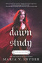 Dawn Study by Maria V. Snyder, 9780778319856