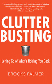Clutter Busting (Letting Go of What's Holding You Back) by Brooks Palmer, 9781955831659