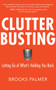 Clutter Busting (Letting Go of What's Holding You Back) by Brooks Palmer, 9781955831659