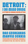 Detroit: I Do Mind Dying (Updated Edition) (A Study in Urban Revolution) by Dan Georgakas, Marvin Surkin, Manning Marable, Austin McCoy, 9798888909614