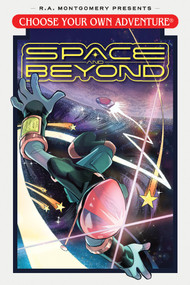 Choose Your Own Adventure: Space and Beyond by Jeremy Lambert, Dani Bolinho, Valentina Pinto, Joamette Gil, 9798894881133