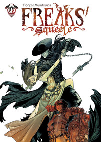Freaks' Squeele Vol. 3 by Florent Maudoux, Florent Maudoux, 9781962413664