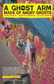 A Ghost Arm Made of Angry Ghosts by Oliver Mertz, Alex Diotto, Alex Diotto, 9798894883182