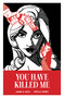 You Have Killed Me by Jamie S. Rich, Joëlle Jones, 9798894883373