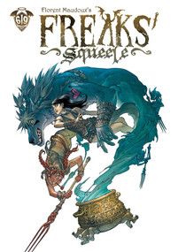Freaks' Squeele Vol. 6 by Florent Maudoux, Florent Maudoux, 9781962413695