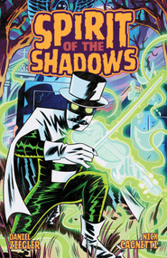 Spirit of the Shadows by Nick Cagnetti, Daniel Ziegler, Nick Cagnetti, 9798894883540