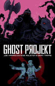 Ghost Projekt (New Edition) by Joe Harris, Steve Rolston, 9798894881218