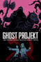 Ghost Projekt (New Edition) by Joe Harris, Steve Rolston, 9798894881218