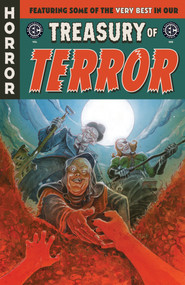 The EC Comics Treasury of Terror Vol. 1 by Jason Aaron, Matt Kindt, Tony Moore, Stephanie Phillips, Shawn Martinbrough, 9798894883106