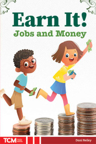 Earn It! (Jobs and Money) by Dani Neiley, 9798330929696