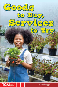 Goods to Buy, Services to Try by Lorin Driggs, 9798330929702
