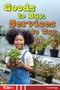 Goods to Buy, Services to Try by Lorin Driggs, 9798330929702