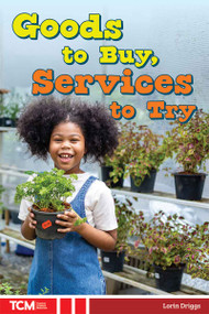 Goods to Buy, Services to Try by Lorin Driggs, 9798330929702