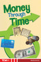 Money Through Time by Monika Davies, 9798330929719