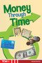 Money Through Time by Monika Davies, 9798330929719