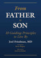 From Father to Son (10 Guiding Principles to Live By) by Joel Friedman, Bruce Wagner, Gavin de Becker, 9781510785762