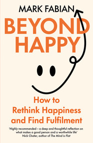 Beyond Happy by Mark Fabian, 9781835010525