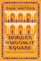 Murder in Moonlit Square (A warm and witty mystery set in Delhi, where a streetwise nun and a hotelier take on murder and mayhem) by Paul Waters, 9781835012987